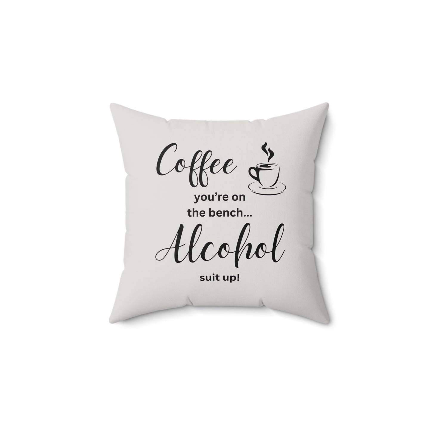 Coffee & Alcohol Quote Pillow, Faux Suede Throw Cushion for Home Decor, Funny Gift for Coffee Lovers, Living Room Accent, Couch Pillow