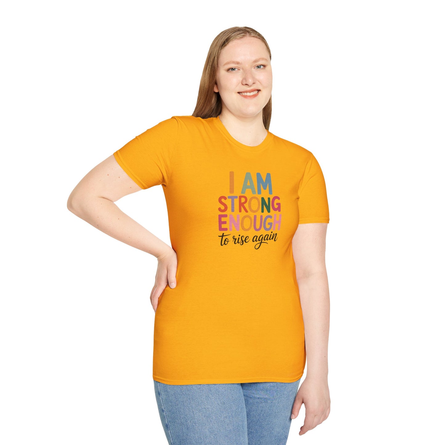 I Am Strong Enough to Rise Again T-Shirt – Inspirational Positive Affirmation Tee, Motivational Quote Shirt for Women