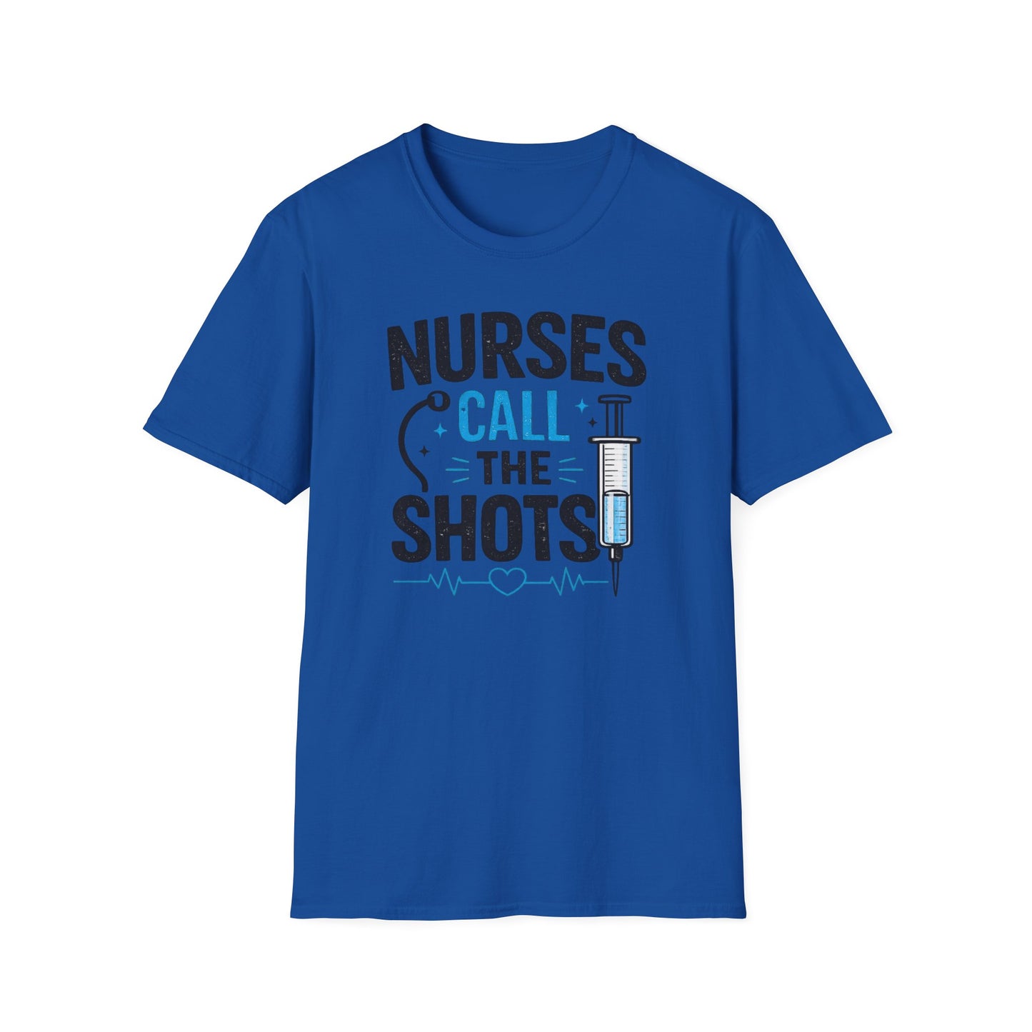 Nurses Call The Shots Shirt Funny Nurse Gift Medical Humor RN CNA Nursing Tee