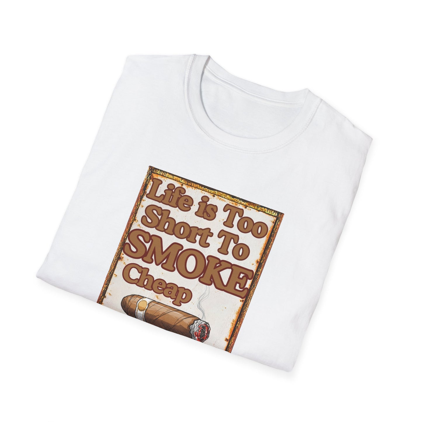 Life is too Short to Smoke Cheap Cigars T-Shirt, BBQ Pool Party Shirt, Fathers Day Gift, Relaxation Leisure, Cigar lover Gift, Grandpa Gift