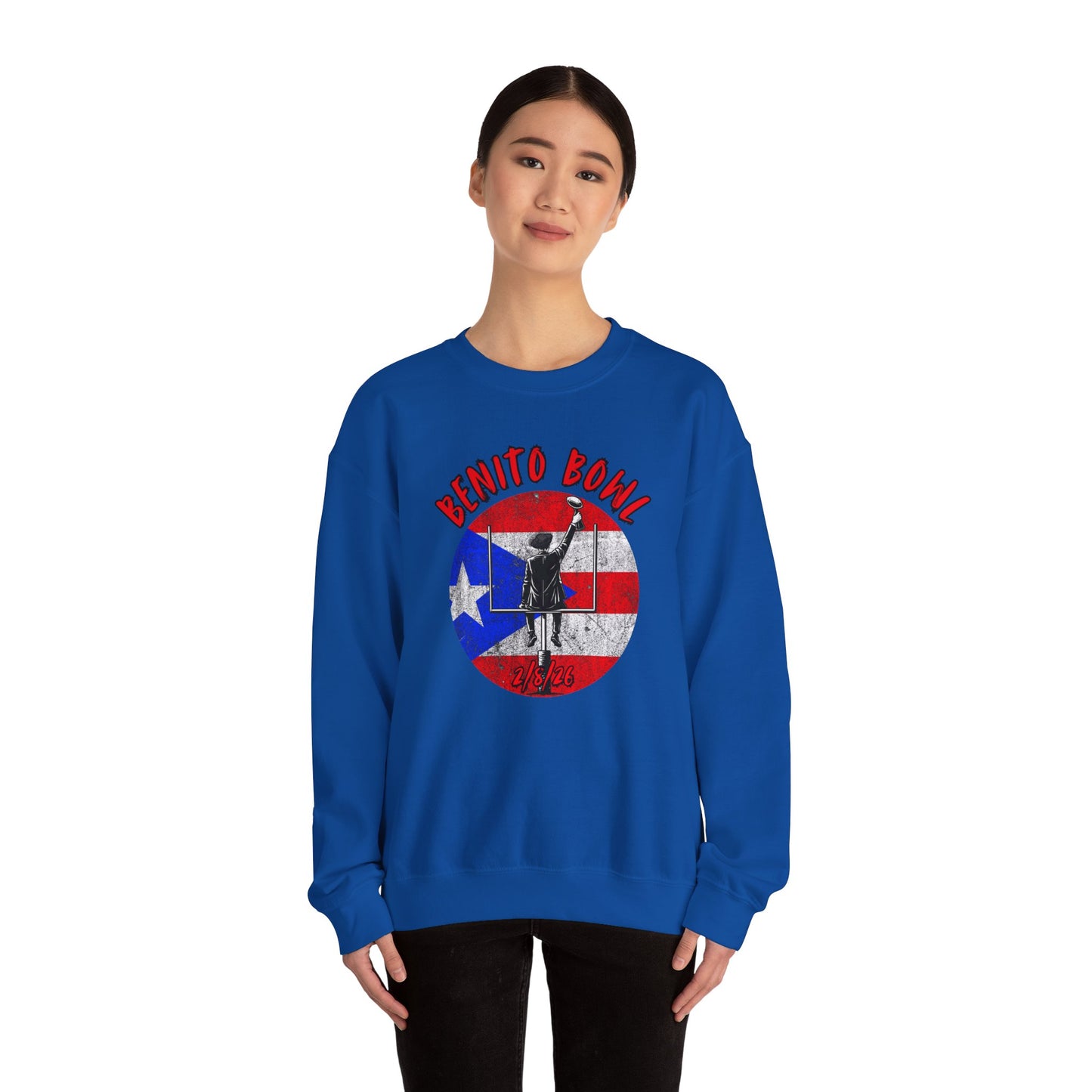 Benito Bowl 2/8/26 Sweatshirt – Puerto Rico Heritage, Boricua Pride Football Fan Sweatshirt