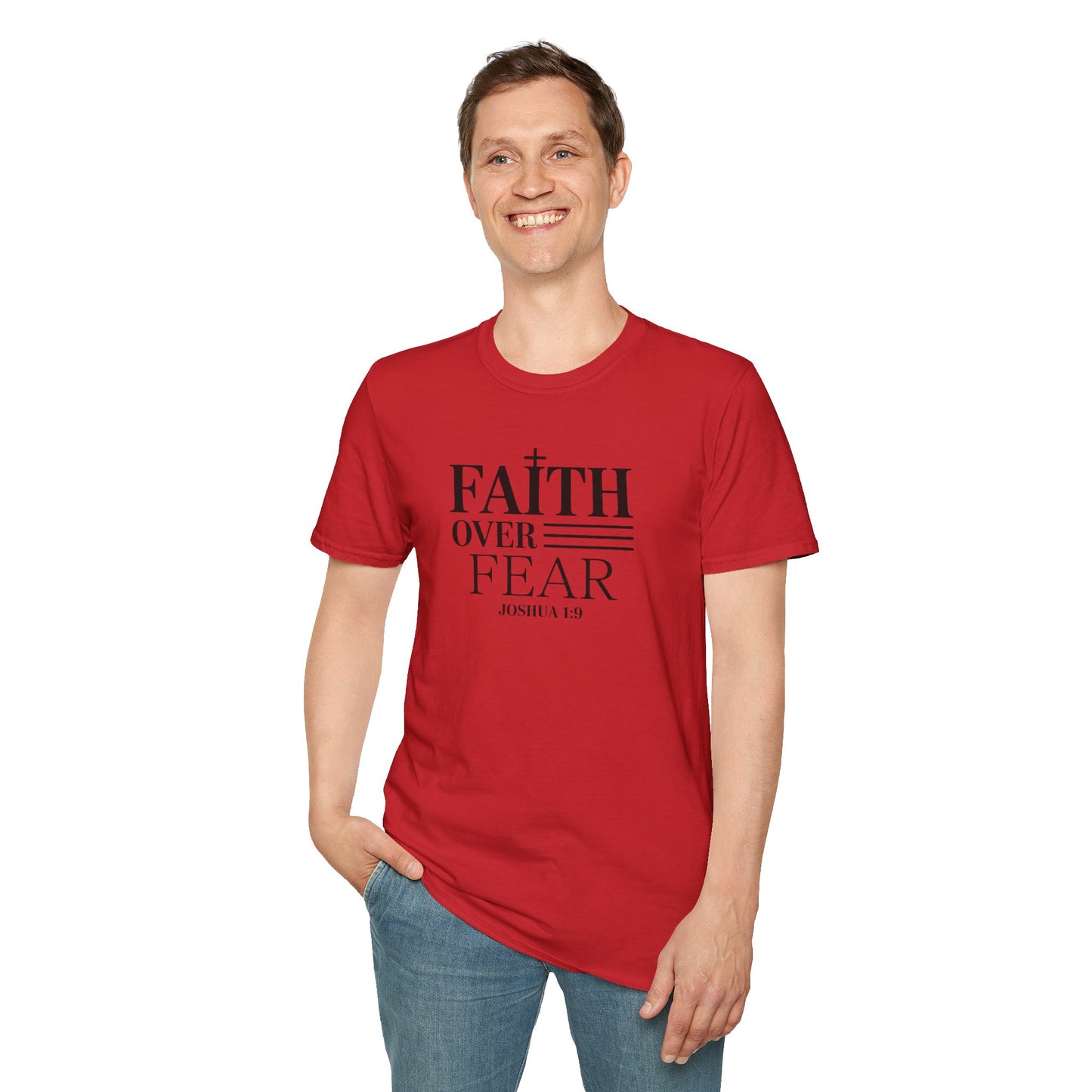 Faith Over Fear T-Shirt – Joshua 1:9 Bible Verse Shirt, Christian Inspirational Scripture Tee