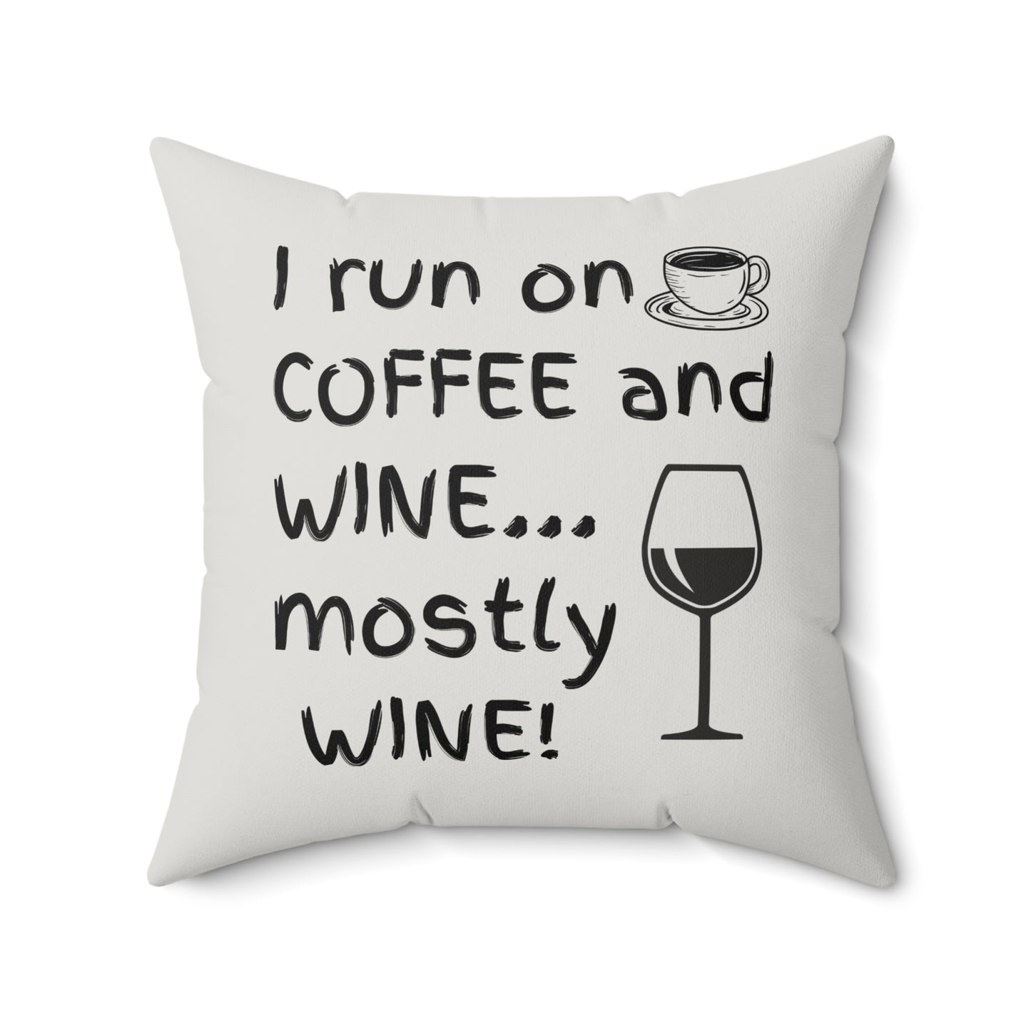 Coffee & Wine Quote Pillow, Faux Suede Throw Cushion for Home Decor, Funny Gift for Coffee Lovers, Living Room Accent, Couch Pillow