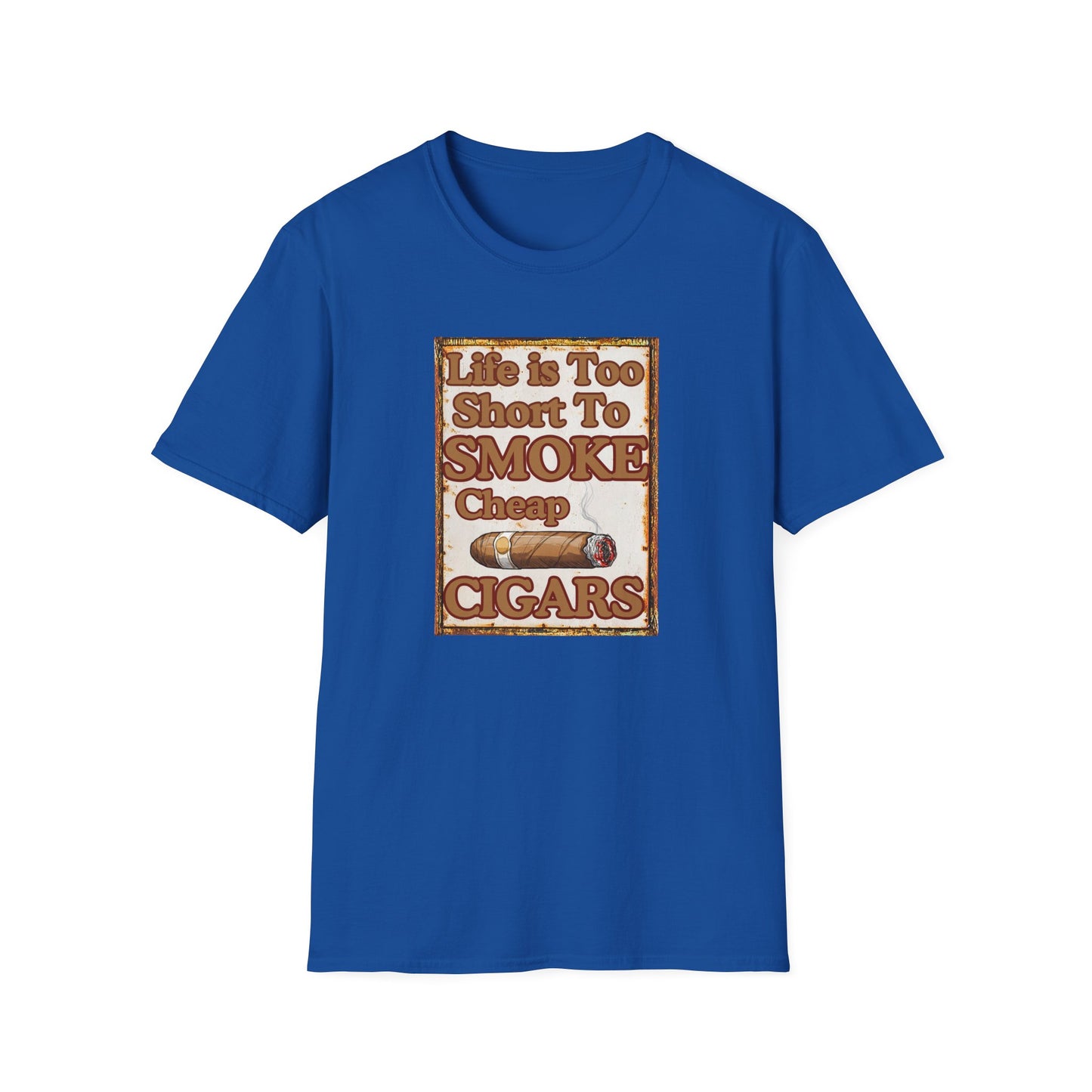 Life is too Short to Smoke Cheap Cigars T-Shirt, BBQ Pool Party Shirt, Fathers Day Gift, Relaxation Leisure, Cigar lover Gift, Grandpa Gift