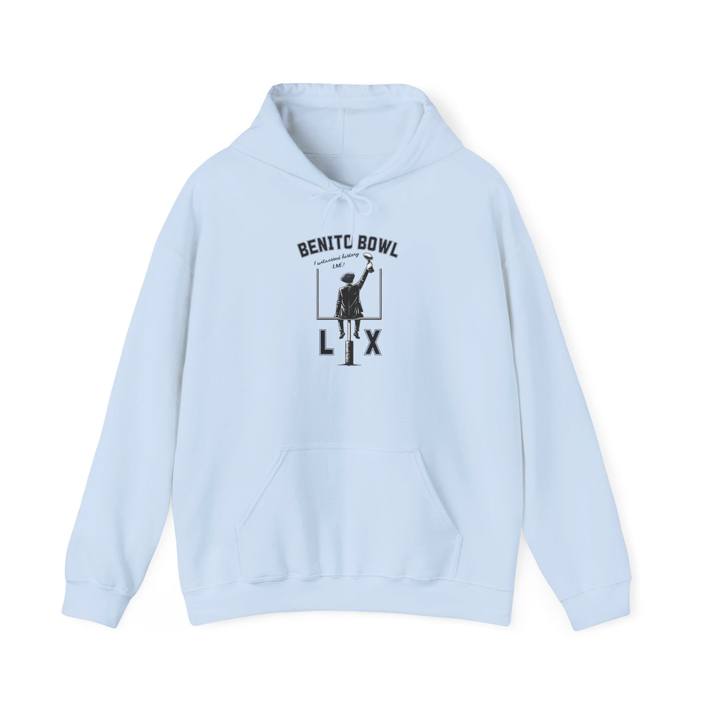 Benito Bowl LX Witnessed History Live Halftime Hoodie, Football Fan Gift, Benito Hoodie, Puerto Rico Boricua Heritage
