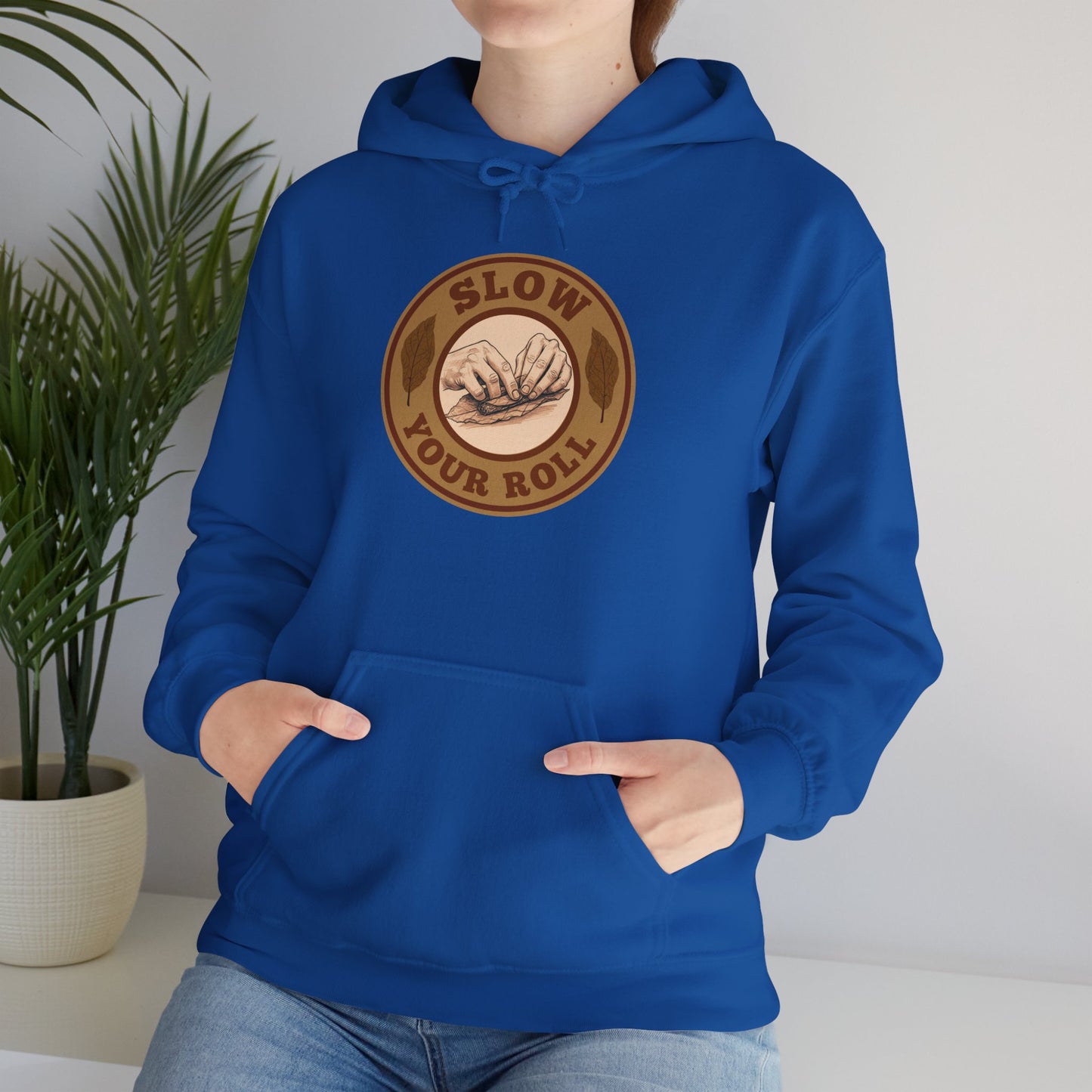 Slow Your Roll Cigar Hoodie Front Graphic, Fathers Day Gift, Relaxation Leisure, Cigar lover Gift, Cigar Aficionado, Dad Gift, Grandpa Gift