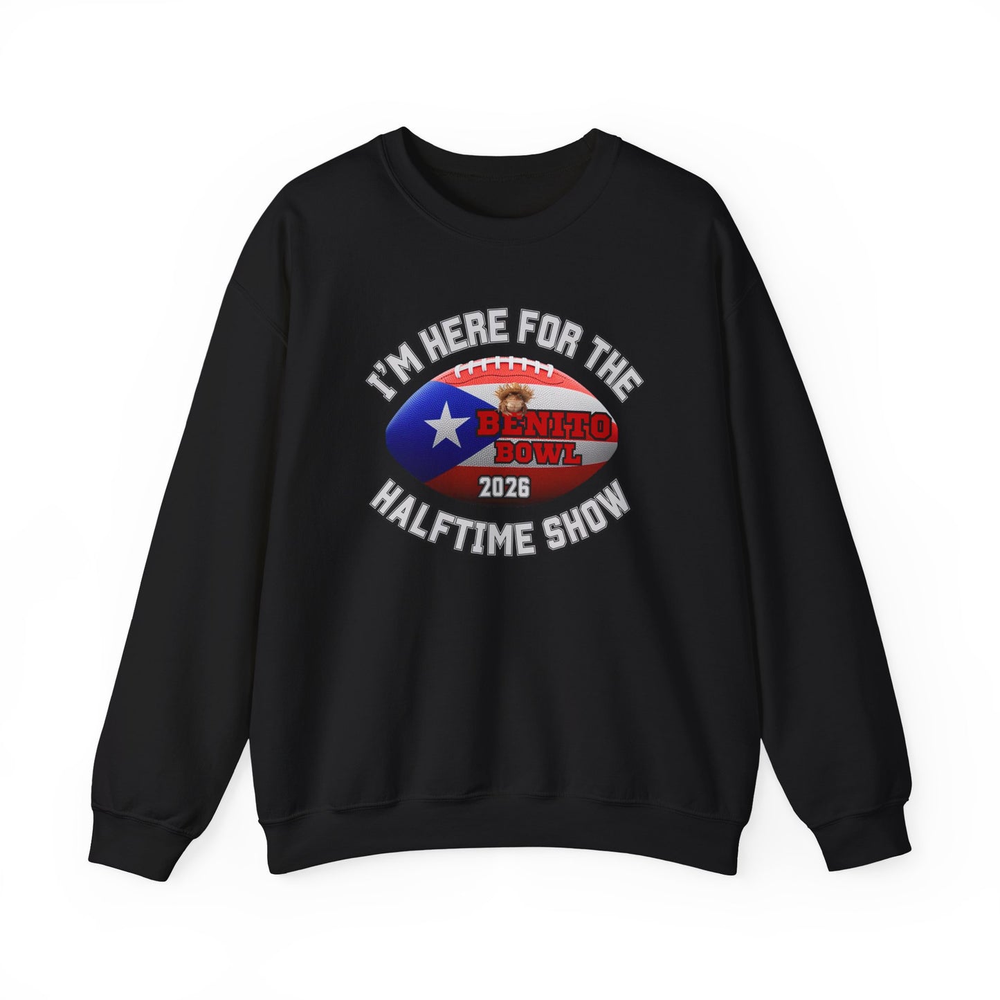 Benito Bowl Halftime 2026 Sweatshirt, Benito Bowl Shirt, Football Fan Gift, Puerto Rico Heritage Sweatshirt, Boriqua Pride Gift