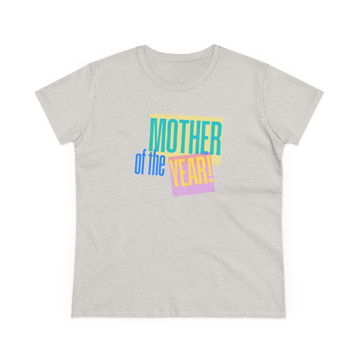 Mother of the Year! T-Shirt, Gift for Mom, Cute Summer Top, Mother's Day Gift, Family Gatherings, Casual Wear, Mom's Birthday