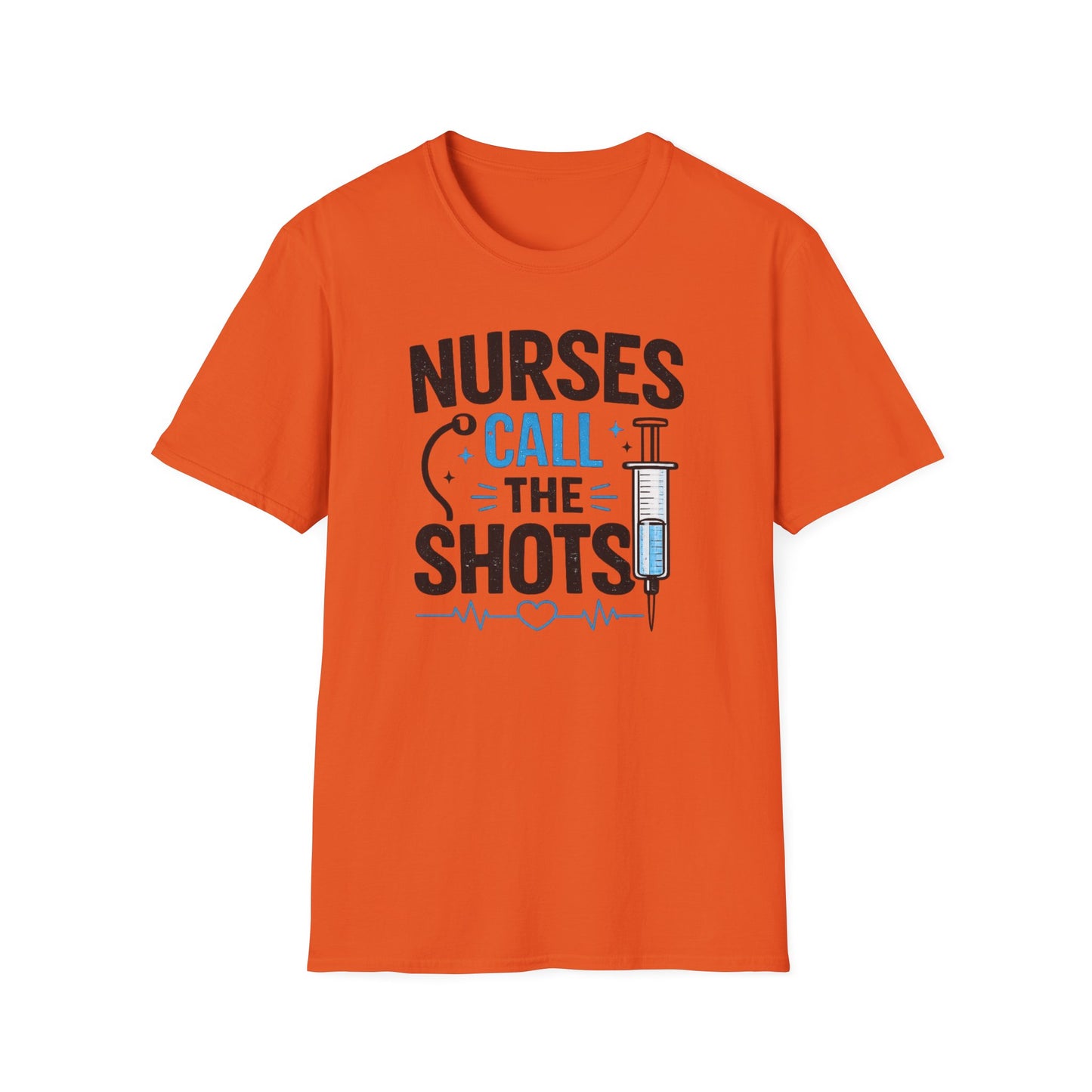 Nurses Call The Shots Shirt Funny Nurse Gift Medical Humor RN CNA Nursing Tee