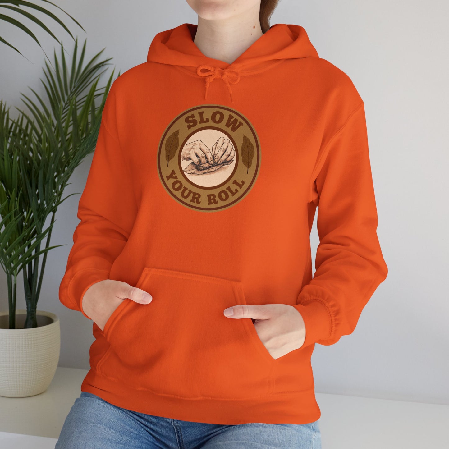 Slow Your Roll Cigar Hoodie Front Graphic, Fathers Day Gift, Relaxation Leisure, Cigar lover Gift, Cigar Aficionado, Dad Gift, Grandpa Gift