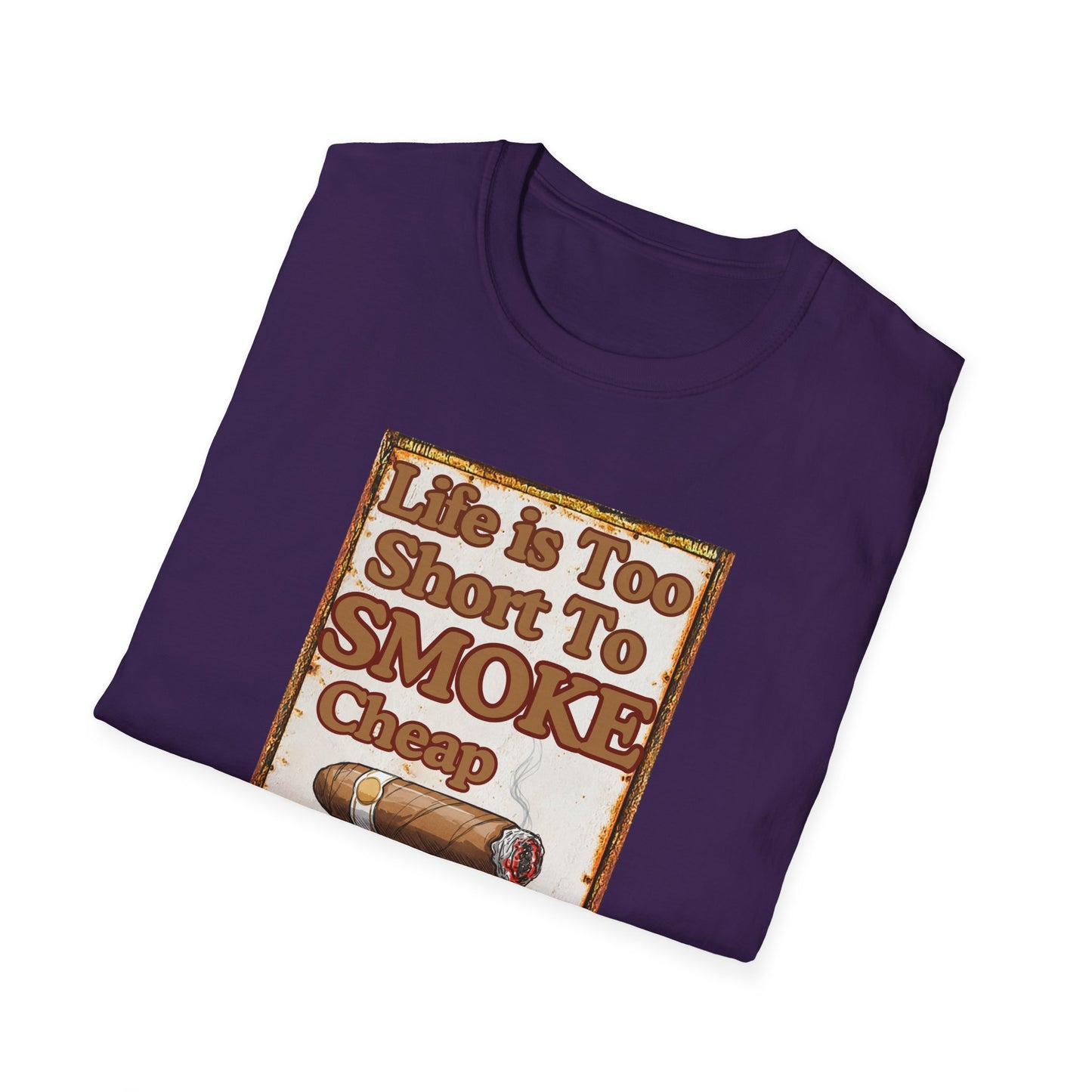 Life is too Short to Smoke Cheap Cigars T-Shirt, BBQ Pool Party Shirt, Fathers Day Gift, Relaxation Leisure, Cigar lover Gift, Grandpa Gift