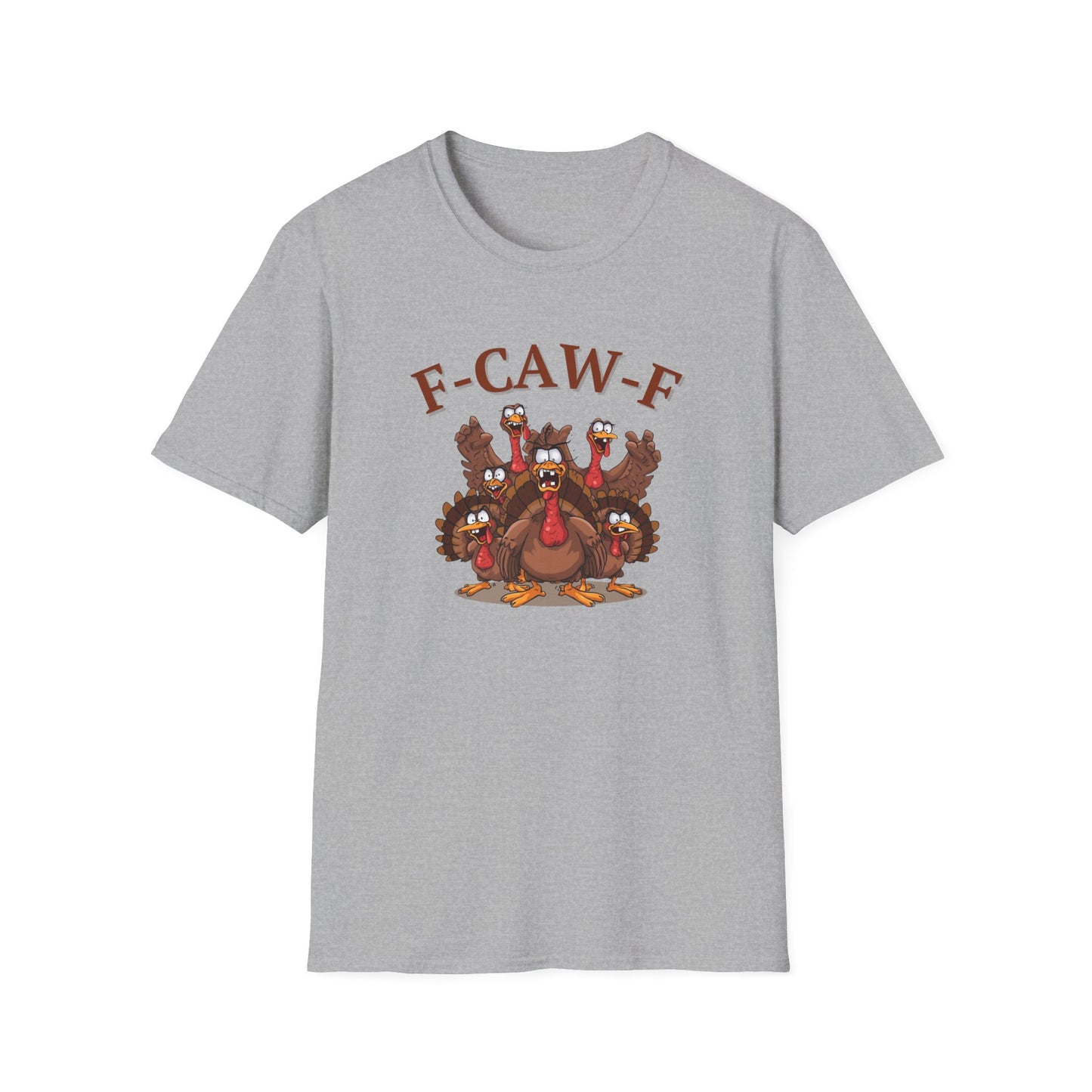 Funny Turkey F-CAW-F T-Shirt, Thanksgiving Shirt, Turkey Day Tee, Humorous Fall Top, Thanksgiving Apparel, Gift for him, Gift for her